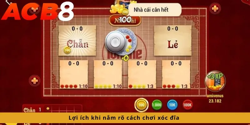 Lợi ích khi nắm rõ cách chơi