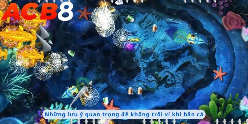 Bắn Cá JILI 3 Những lưu ý quan trọng