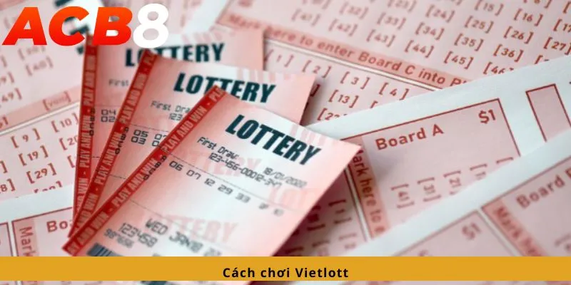 Cách chơi Vietlott